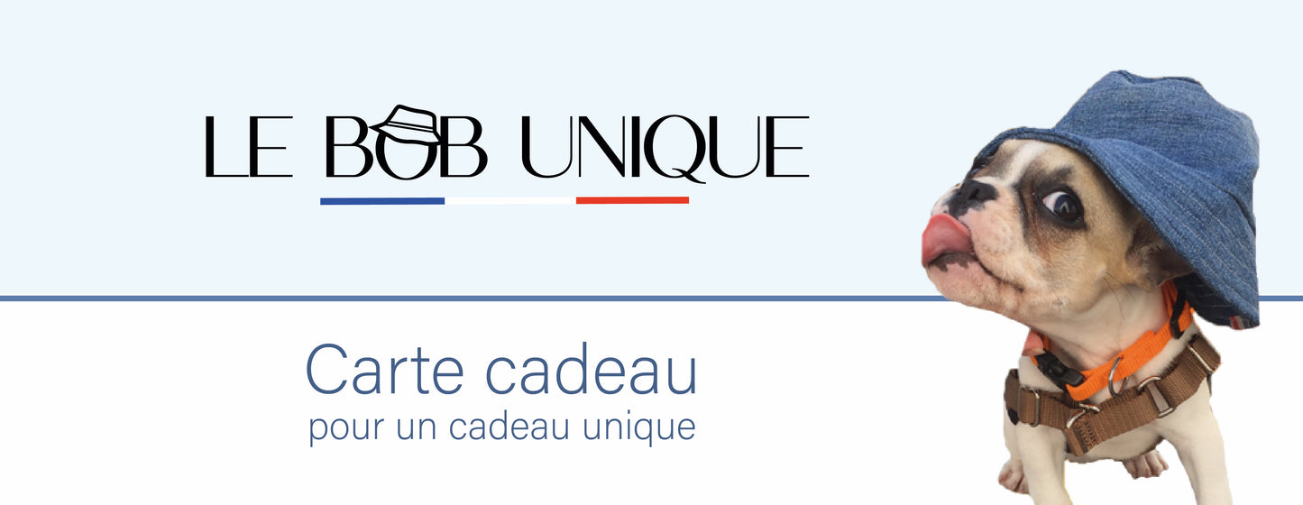 Carte cadeau - Le bob unique